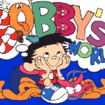 bobbys world