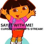 Say it with me Cursed Comments