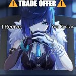 Yelan Trade Offer Meme meme