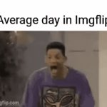 idk what to type (30) | Average day in Imgflip | image tagged in gifs,imgflip,imgflip community,meanwhile on imgflip,memes,funny | made w/ Imgflip video-to-gif maker