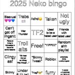 Early 2025 Neko bingo meme