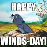 Gopher Happy Windsday | HAPPY; WINDS-DAY! | image tagged in gopher happy windsday | made w/ Imgflip meme maker