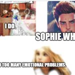 Sokeefe hehe | I DO. SOPHIE WHY?! YOU HAD TOO MANY EMOTIONAL PROBLEMS. | image tagged in kotlc sophies wedding with keefe | made w/ Imgflip meme maker