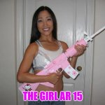 Of course it is | THE GIRL AR 15 | image tagged in hello kitty ar-15 beautiful woman | made w/ Imgflip meme maker