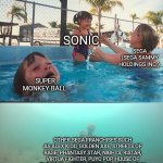 Mother Ignoring Kid Drowning In A Pool | SONIC; SEGA (SEGA SAMMY HOLDINGS INC.); SUPER MONKEY BALL; OTHER SEGA FRANCHISES SUCH AS ALEX KIDD, GOLDEN AXE, STREETS OF RAGE, PHANTASY STAR, NIGHTS, RISTAR, VIRTUA FIGHTER, PUYO POP, HOUSE OF THE DEAD, YAZUKA, SPACE CHANNEL 5, CHU CHU ROCKET, SAMBA DE AMIGO AND BILLY HATCHER | image tagged in mother ignoring kid drowning in a pool,sega,sega sammy,sonic the hedgehog,sonic | made w/ Imgflip meme maker