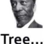 Tree... meme