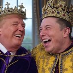 King Elon Musk Queen Donald Trump #elonald