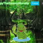 SwampyTheSwampMonster Announcement Template meme