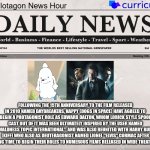 Plotagon News Hour and Curriculum News Newspaper 7 | FOLLOWING THE 15TH ANNIVERSARY TO THE FILM RELEASED IN 2010 NAMED DAYBREAKERS, HAPPY (DOGS IN SPACE) HAVE AGREED TO BEGIN A PROTAGONIST ROLE AS EDWARD DALTON, WHOM LORICK STYLE SPOOF CAST OUT OF IT WAS BEEN ULTIMATELY INSPIRED BY THE USER NAMED "WALDNESS TOPIC INTERNATIONAL", AND WAS ALSO REUNITED WITH HARRY BUNS (KIFF) WHO ALSO AS DEUTERAGONIST NAMED LIONEL "ELVIS" CORMAC AFTER SPENDING TIME TO BEGIN THEIR ROLES TO NUMEROUS FILMS RELEASED IN WIDE THEATRICALLY. | image tagged in plotagon news hour and curriculum news newspaper,dogs in space,meme,daybreakers,newspaper,movie | made w/ Imgflip meme maker