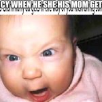 When a Grammarly ad gets in the way of you Rickrolling someone | PERCY WHEN HE SHE HIS MOM GET GOT | image tagged in when a grammarly ad gets in the way of you rickrolling someone | made w/ Imgflip meme maker