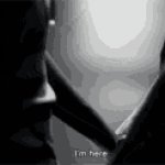 I'm here