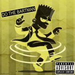 Do the Bartman™