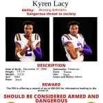 Kyren Lacy meme | Kyren Lacy; Mossing defenders; December 27, 2000; American; 6 ft 2 in; Brown; 213 lb; tattoos; Black; Male; Black | image tagged in fbi wanted posted free to use,lsu,college football,football,sports | made w/ Imgflip meme maker