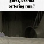 Cattering Ram meme