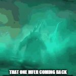 hessssssssss back | THAT ONE MFER COMING BACK FROM BEING IN TIMEOUT IN DISCORD | image tagged in gifs,gif,fun,funny,memes,meme | made w/ Imgflip video-to-gif maker