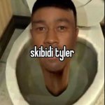 skibidi tyler meme