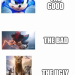 Long White Template | THE GOOD; THE BAD; THE UGLY | image tagged in funny,funny memes,memes,meme,so true memes,so true | made w/ Imgflip meme maker