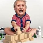 Trump tantrum immature baby toddler infant