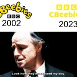 Like with the Corus logo, I miss the old version. The new one doesn't make me think of The Lingo Show :( | 2023; 2002 | image tagged in look how they massacred my boy,cbeebies,oversimplified | made w/ Imgflip meme maker