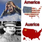 Real | America; Ausrica | image tagged in stalin hotline bing,communism,america | made w/ Imgflip meme maker