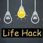 Life Hack