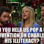 IASIP Charlie illiteracy