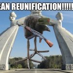 Korean Reunification!!!!!!!