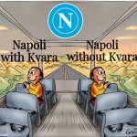 Atalanta-Napoli 2:3 | Napoli without Kvara; Napoli with Kvara | image tagged in two guys on bus happy,atalanta,napoli,serie a,calcio,sports | made w/ Imgflip meme maker