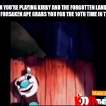 That Gorilla Can Suck A Lemon | WHEN YOU'RE PLAYING KIRBY AND THE FORGOTTEN LAND AND THAT GOD FORSAKEN APE GRABS YOU FOR THE 1OTH TIME IN THE BATTLE | image tagged in gifs,kirby | made w/ Imgflip video-to-gif maker