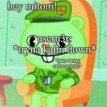 its my niece, usern3r! | some dawg:
hey mitom! usern3r:
*tryna kalm down*; *hates being called mitom* | image tagged in well shit | made w/ Imgflip meme maker