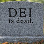 DEI is dead