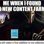 Grievous | ME WHEN I FOUND A NEW CONTENT FARM | image tagged in grievous | made w/ Imgflip meme maker