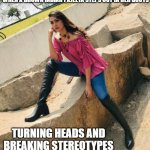 Hot Pajeeta | WHEN A BROWN INDIAN PAJEETA STEPS OUT IN HER BOOTS; TURNING HEADS AND BREAKING STEREOTYPES | image tagged in hot pajeeta | made w/ Imgflip meme maker