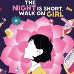 the night is short walk on girl