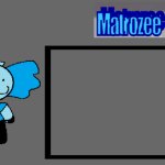 Matrozee Template meme