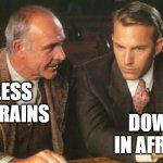 DMC | BLESS THE RAINS; DOWN IN AFRICA | image tagged in two guys talking | made w/ Imgflip meme maker