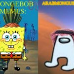 ArabMongus101 and SpongeBob memes shared temp