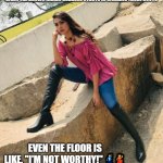 Hot Pajeeta | WHEN THE BROWN INDIAN GODDESS STRUTS IN WEARING THOSE BOOTS; EVEN THE FLOOR IS LIKE, "I'M NOT WORTHY!" 🕺💃 | image tagged in hot pajeeta | made w/ Imgflip meme maker