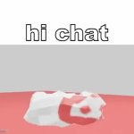 hi chat meme