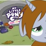 Littlepip Laughs at G5's Grave | image tagged in chaz laughs at his wifes grave,my little pony make your mark,fallout equestria,mlp g5,littlepip | made w/ Imgflip meme maker