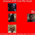 Unsane 2018 Cast (My Style) meme