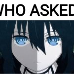 who asked?