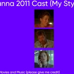 Hanna 2011 Cast (My Style) meme