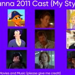 Hanna 2011 Cast (My Style) | image tagged in hanna 2011 cast my style,meme,spoof cast,hanna,memes,characters | made w/ Imgflip meme maker