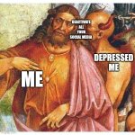 whisper of the devil | DEACTIVATE ALL YOUR SOCIAL MEDIA; DEPRESSED ME; ME | image tagged in devil whispering in ear | made w/ Imgflip meme maker