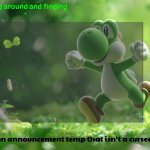 yoshi's stupid temp meme