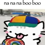 na na na boo boo