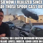 ryan car | SO NOW I REALIZED SINCE I MADE THOSE SPOOF CAST OUT OF; WOLF MAN (2025), SO I CASTED DECKARD WIZARD (BEE AND PUPPYCAT) AS BLAKE LOVELL INDEED. GOOD LUCK ON MARCH 1, 2025 | image tagged in ryan car,meme,wolf man,spoof cast,announcement,march | made w/ Imgflip meme maker