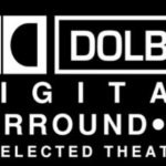 Dolby Digital Surround•Ex In Selected Theatres