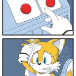 Tails button press(not my art)